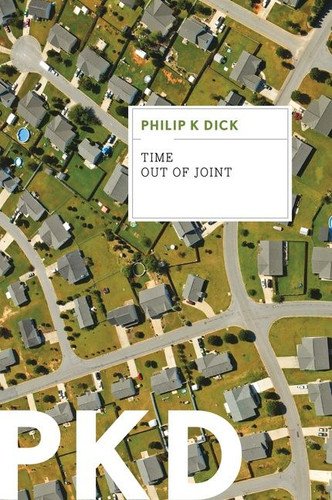 Time Out Of Joint book cover by Philip K. Dick