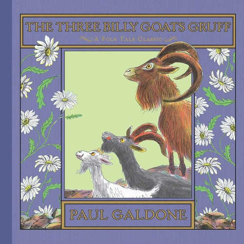 The Three Billy Goats Gruff (Paul Galdone Nursery Classic #117) book cover by Paul Galdone