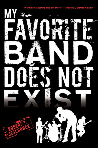 My Favorite Band Does Not Exist book cover by Robert T. Jeschonek