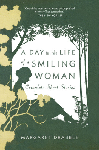 A Day In The Life Of A Smiling Woman: Complete Short Stories book cover by Margaret Drabble, Jose Francisco Fernandez