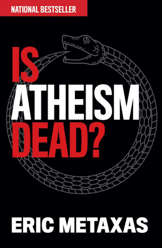 Is Atheism Dead? book cover by Eric Metaxas