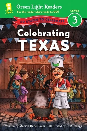 Celebrating Texas: 50 States to Celebrate book cover by Marion Dane Bauer