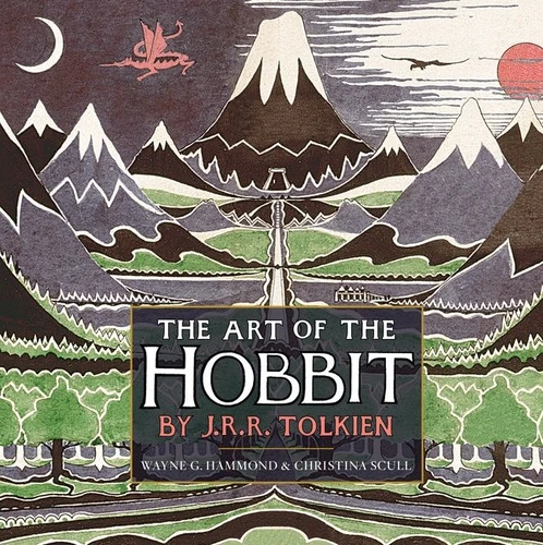 The Art of The Hobbit by J.R.R. Tolkien book cover by J.R.R. Tolkien, Wayne G. Hammond