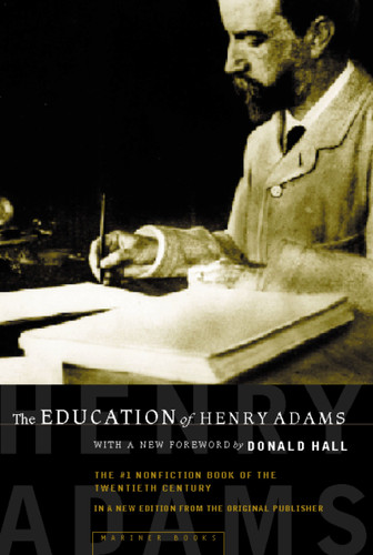 The Education Of Henry Adams: An Autobiography book cover by Henry Adams