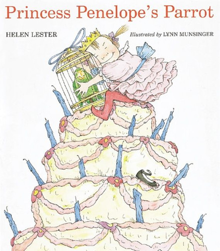 Princess Penelope's Parrot (Laugh-Along Lessons #13) book cover by Helen Lester
