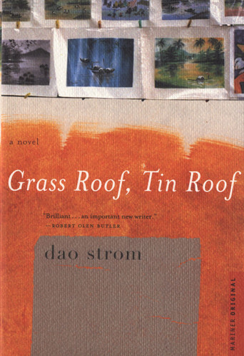 Grass Roof, Tin Roof: A Novel book cover by Dao Strom