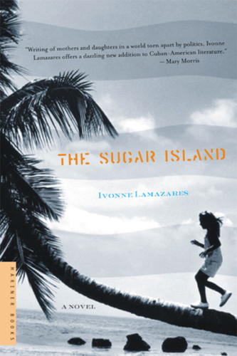 The Sugar Island book cover by Ivonne Lamazares