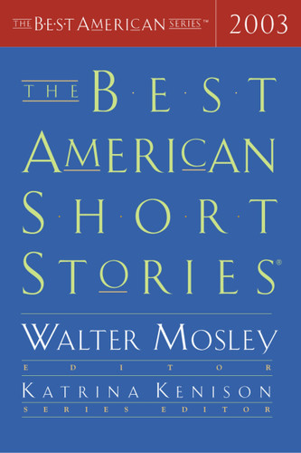 The Best American Short Stories 2003 (Best American) book cover by Katrina Kenison, Walter Mosley