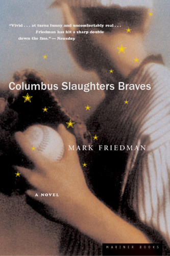 Columbus Slaughters Braves book cover by Mark Friedman