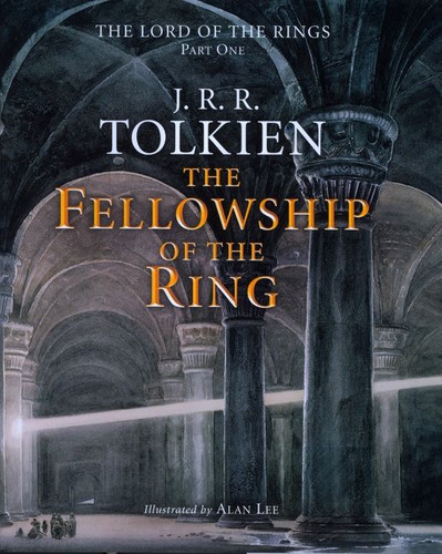 The Fellowship Of The Ring: Being the First Part of The Lord of the Rings book cover by J.R.R. Tolkien