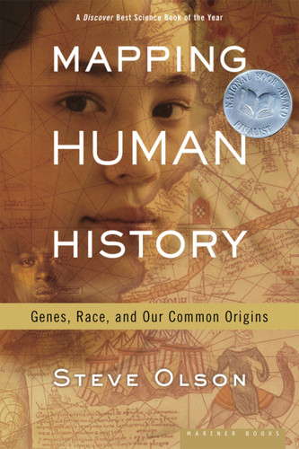 Mapping Human History: Genes, Race, and Our Common Origins book cover by Steve Olson