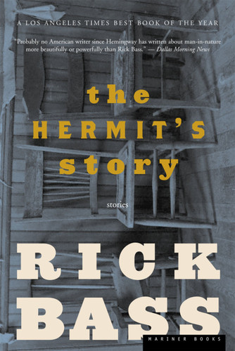 The Hermit's Story: Stories book cover by Rick Bass
