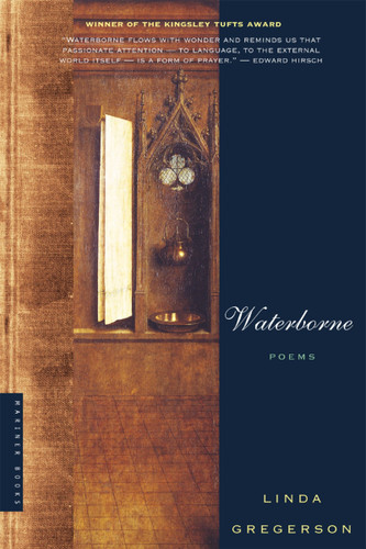 Waterborne: Poems book cover by Linda Gregerson