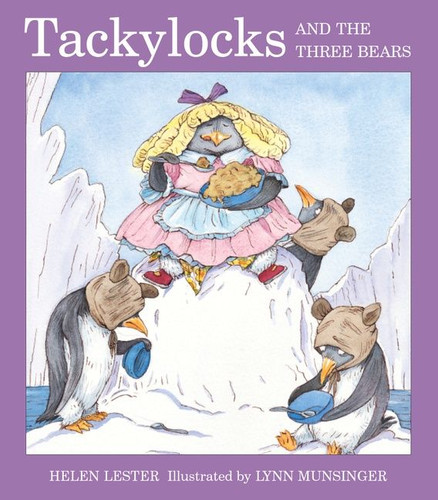 Tackylocks and the Three Bears (Tacky the Penguin #8) book cover by Helen Lester