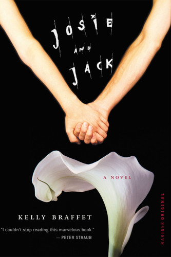 Josie And Jack: A Novel book cover by Kelly Braffet