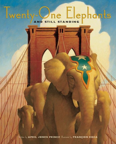 Twenty-One Elephants and Still Standing book cover by April Jones Prince
