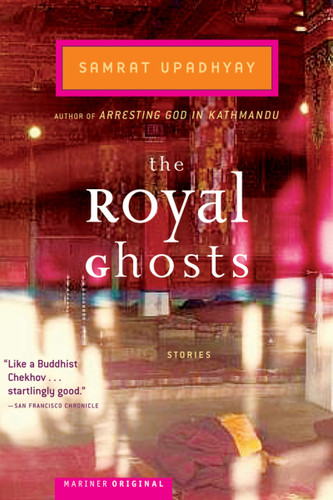 The Royal Ghosts: Stories book cover by Samrat Upadhyay