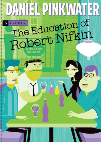 The Education of Robert Nifkin book cover by Daniel Pinkwater