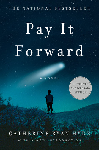 Pay It Forward book cover by Catherine Ryan Hyde