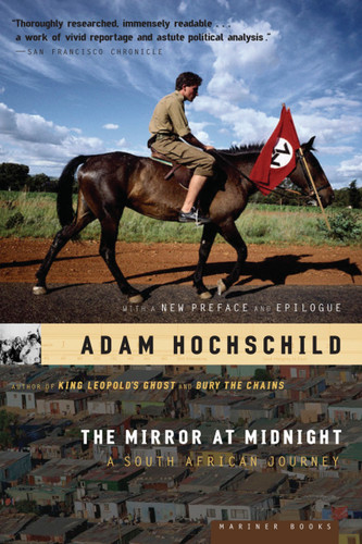 The Mirror At Midnight: A South African Journey book cover by Adam Hochschild