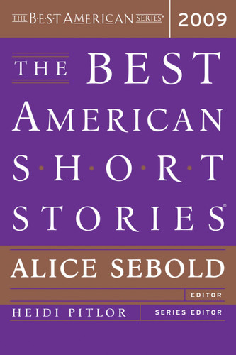 The Best American Short Stories 2009 (Best American) book cover by Alice Sebold, Heidi Pitlor