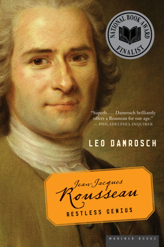 Jean-Jacques Rousseau: Restless Genius book cover by Leo Damrosch