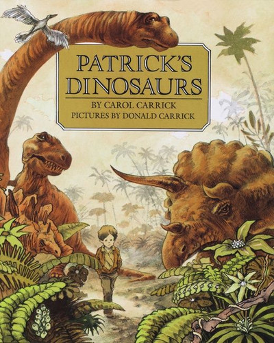 Patrick's Dinosaurs (Read Along Book & Cassette #7) book cover by Carol Carrick