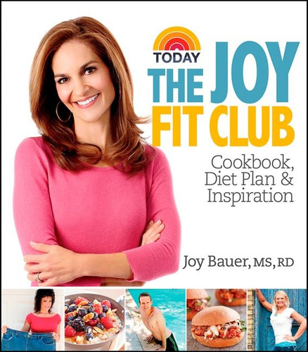 Joy Fit Club: Cookbook, Diet Plan & Inspiration book cover by Joy Bauer