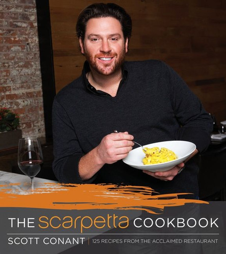 The Scarpetta Cookbook: 175 Recipes from the Acclaimed Restaurant book cover by Scott Conant