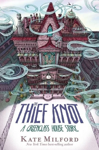 The Thief Knot: A Greenglass House Story, Book 3 (Greenglass House #3) book cover by Kate Milford