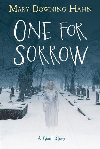 One for Sorrow: A Ghost Story book cover by Mary Downing Hahn