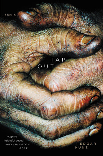 Tap Out: Poems book cover by Edgar Kunz