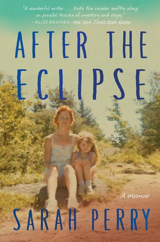 After The Eclipse book cover by Sarah Perry