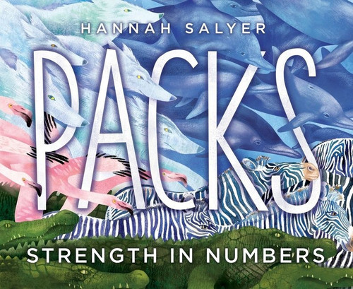 Packs: Strength in Numbers book cover by Hannah Salyer