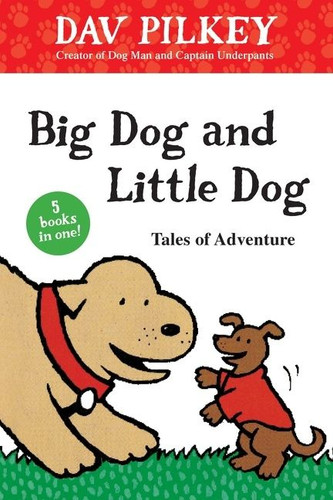 Big Dog and Little Dog Tales of Adventure (Leveled Reader) book cover by Dav Pilkey