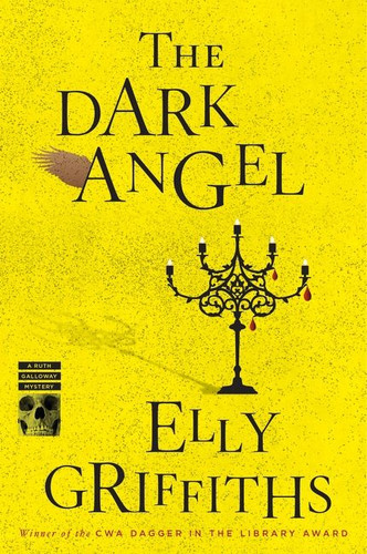 The Dark Angel: A Mystery (Ruth Galloway Mysteries #10) book cover by Elly Griffiths