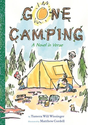 Gone Camping: A Novel in Verse book cover by Tamera Will Wissinger