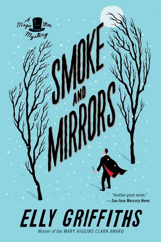 Smoke And Mirrors: A Mystery (Brighton Mysteries #2) book cover by Elly Griffiths