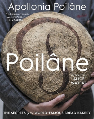 Poilâne: The Secrets of the World-Famous Bread Bakery book cover by Apollonia Poilâne