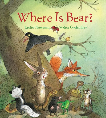 Where Is Bear? Padded book cover by Lesléa Newman
