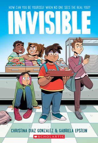 Invisible: A Graphic Novel book cover by Christina Diaz Gonzalez
