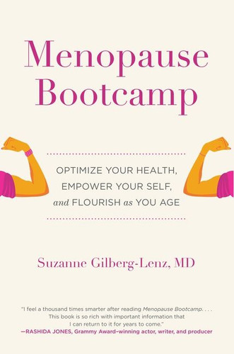 Menopause Bootcamp: Optimize Your Health, Empower Your Self, and Flourish as You Age book cover by Suzanne Gilberg-Lenz, Marjorie Korn