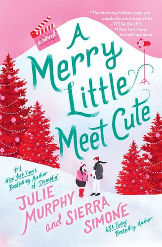 A Merry Little Meet Cute: A Novel book cover by Julie Murphy, Sierra Simone