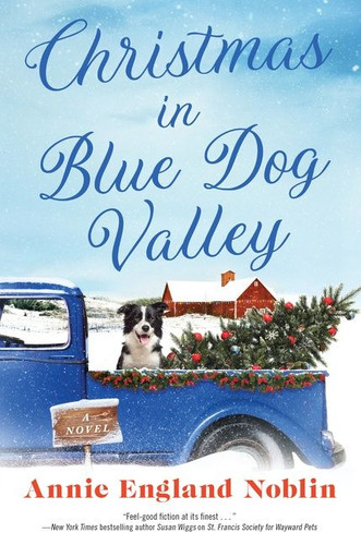 Christmas in Blue Dog Valley: A Novel book cover by Annie England Noblin