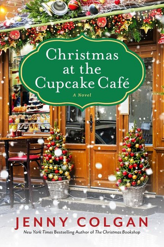 Christmas at the Cupcake Cafe: A Novel book cover by Jenny Colgan