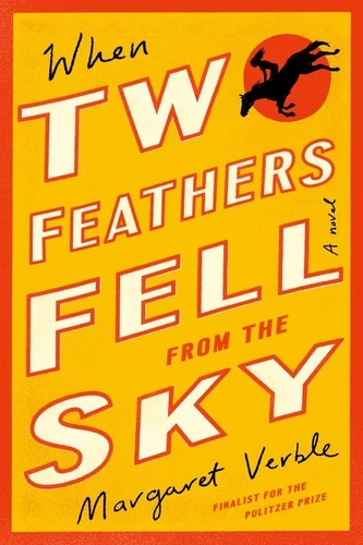 When Two Feathers Fell from the Sky book cover by Margaret Verble