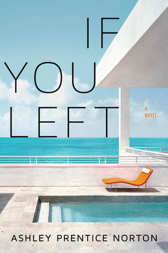 If You Left book cover by Ashley Prentice Norton
