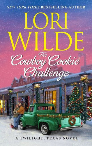 The Cowboy Cookie Challenge: A Twilight, Texas Novel (Twilight, Texas #13) book cover by Lori Wilde