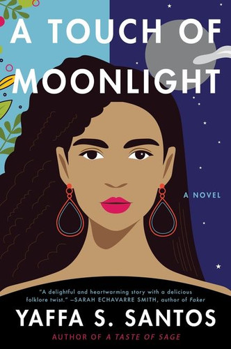 A Touch of Moonlight: A Novel book cover by Yaffa S. Santos