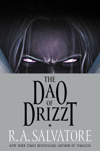 The Dao of Drizzt book cover by R. A. Salvatore